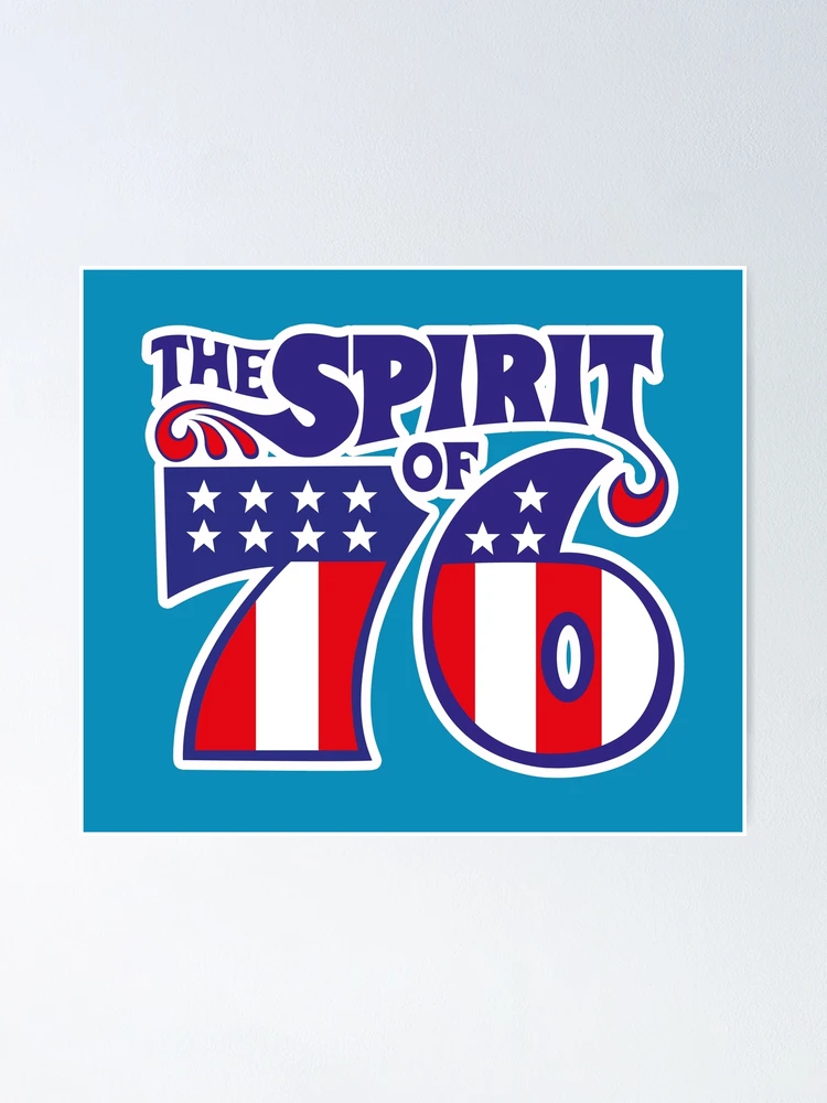 Spirit of 76 | Poster