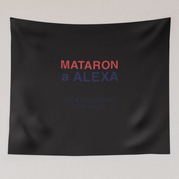 Item preview, Mataron-A-Alexa-No-A-Un-Hombre-Con-Falda-Shirt designed and sold by MinaHeil.