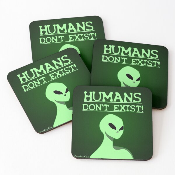 Item preview, Humans Don't Exist designed and sold by Mustachio-Draws.