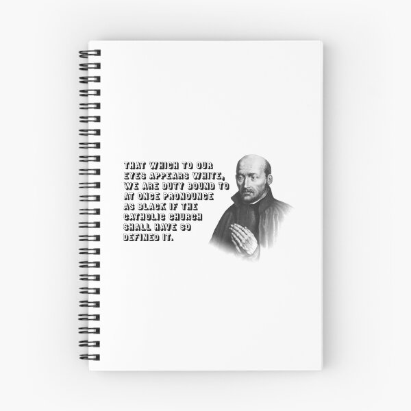 Item preview, That which to our eyes appears white, we are duty bound to at once pronounce as black if the Catholic church shall have so defined it. designed and sold by papistwhovian.