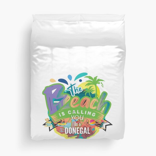 THE BEACH IS CALLING YOU IN DONEGAL Duvet Cover
