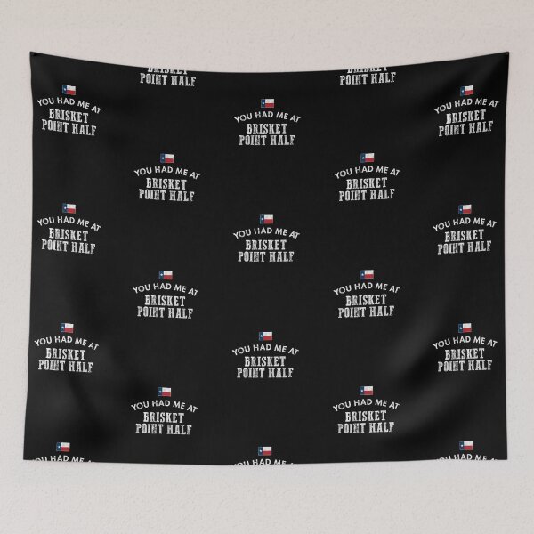 Item preview, You Had Me At Brisket Point Half Texas Cattle Beef Grill BBQ designed and sold by twHistory.