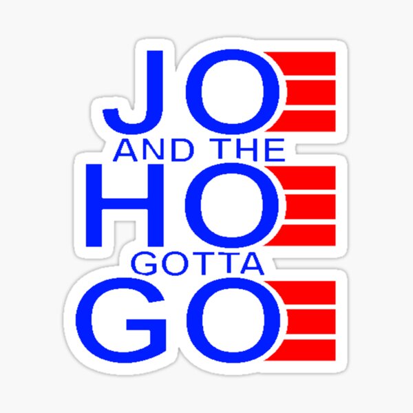 Joe Biden, Kamala Harris, Gotta Go,1776, Thomas Jefferson, america is the greatest country on earth, american flag, usa, this is my pride flag, Sticker