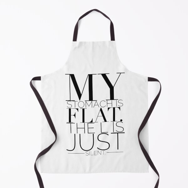 Item preview, My stomach is flat.the L is just silent funny sayings or funny quotes designed and sold by Tanuja Sharma.