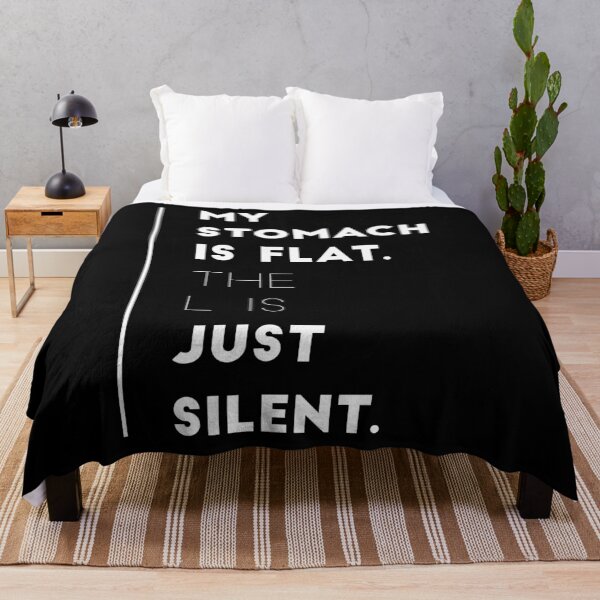Item preview, My stomach is flat.the L is just silent funny sayings or funny quotes designed and sold by Tanuja  Sharma.