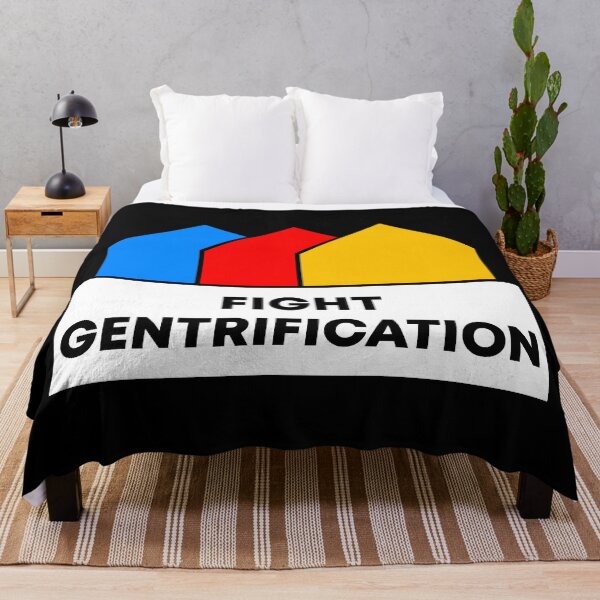 Item preview, Fight Gentrification designed and sold by Picket Club.