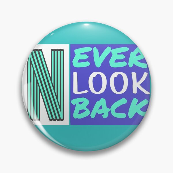 Item preview, Never look back designed and sold by Wolverin6430.
