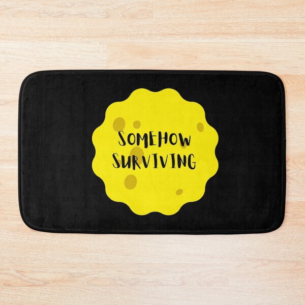 Item preview, Somehow Surviving designed and sold by dzairshirts.