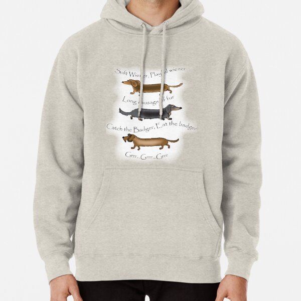 Soft Wiener, Playful Wiener... Pullover Hoodie