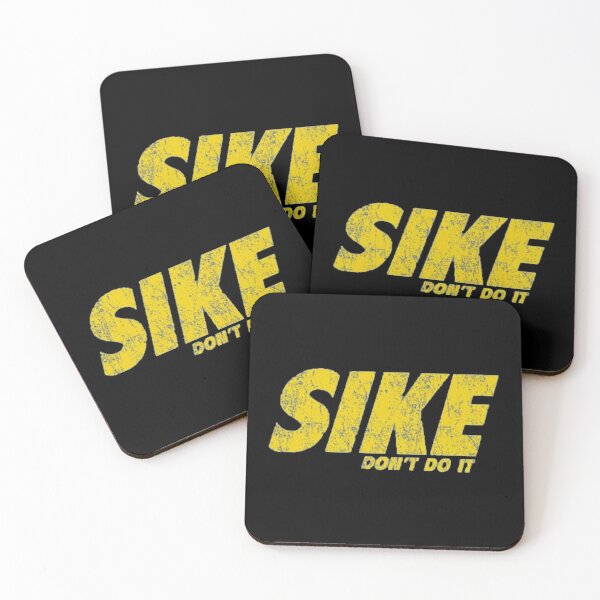 Item preview, SIKE DONT DO IT  Diary of a Wimpy Kid designed and sold by AlannaRath.