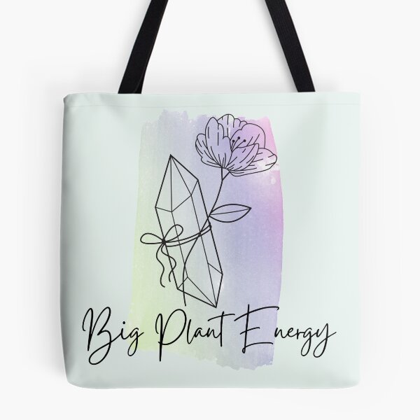 Item preview, Big Plant Energy designed and sold by erinbookdragon.