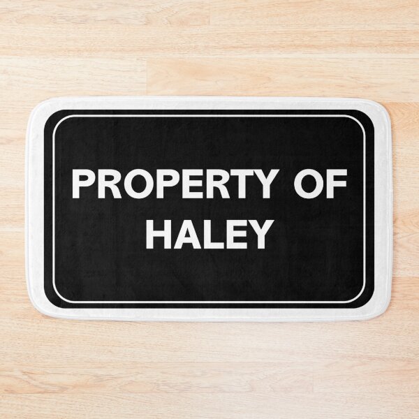 Item preview, Property of Haley designed and sold by wessica.
