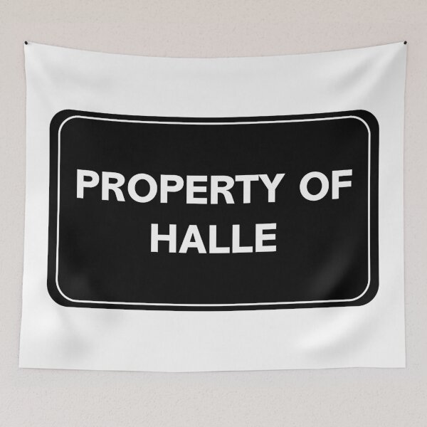 Item preview, Property of Halle designed and sold by wessica.