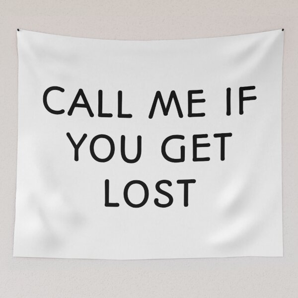 Item preview, Call Me If You Get Lost designed and sold by Santus.