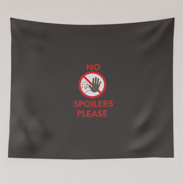 Item preview, No Spoilers Please designed and sold by Tia555.
