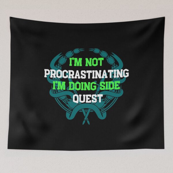 Item preview, I'm Not Procrastinating I'm Doing Side Quests designed and sold by Nemethadrian.