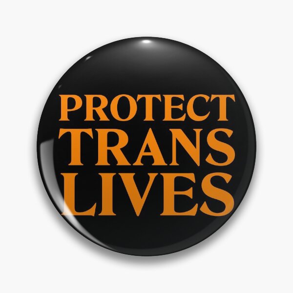Item preview, Protect Trans Lives - Transgender designed and sold by Picket Club.