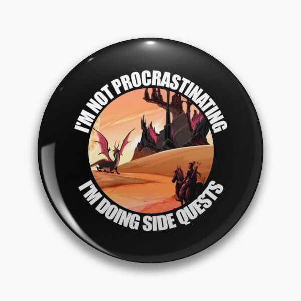 Item preview, Im Not Procrastinating Im Doing Side Quests designed and sold by Nemethadrian.