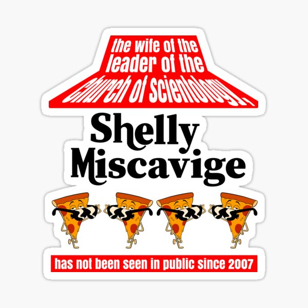 The Wife Of The Leader Of The Church Of Scientology Shelly Miscavige Sticker