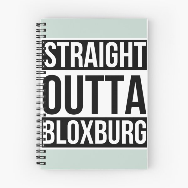Item preview, Straight outta Bloxburg  designed and sold by TechnoNationSho.