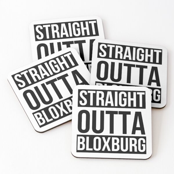 Item preview, Straight outta Bloxburg  designed and sold by TechnoNationSho.