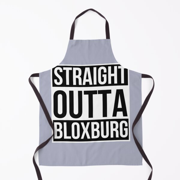 Item preview, Straight outta Bloxburg designed and sold by TechnoNationSho.