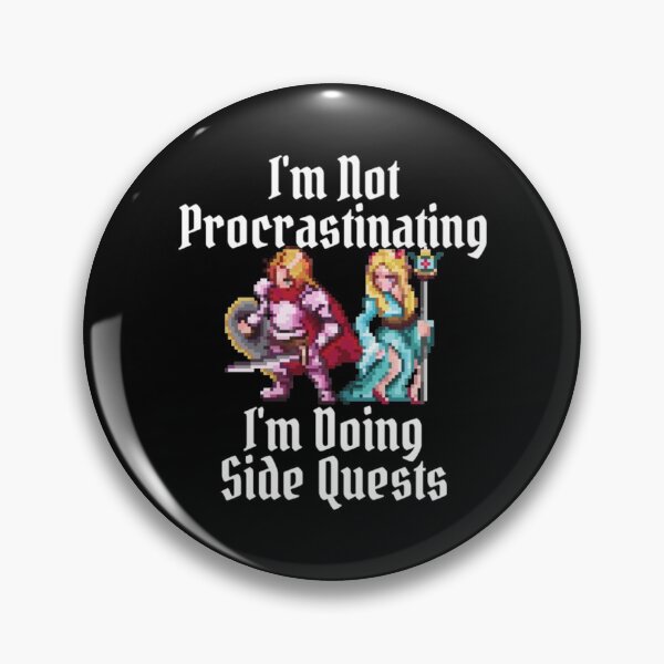 Item preview, I'm Not Procrastinating I'm Doing Side Quests 8 designed and sold by Nemethadrian.
