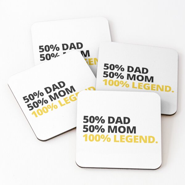 Item preview, 50 Percent Dad 50 Percent Mom 100 Percent Legend designed and sold by itsokaybyme.