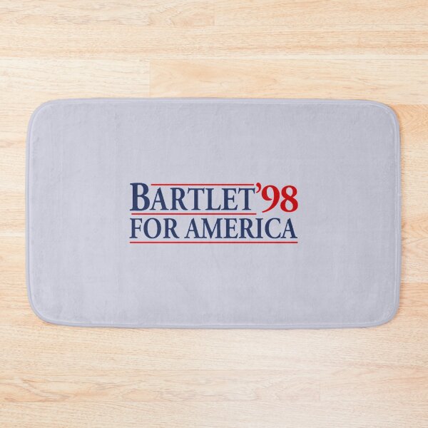 Item preview, West Wing Bartlet For America 1998 designed and sold by TechnoNationSho.