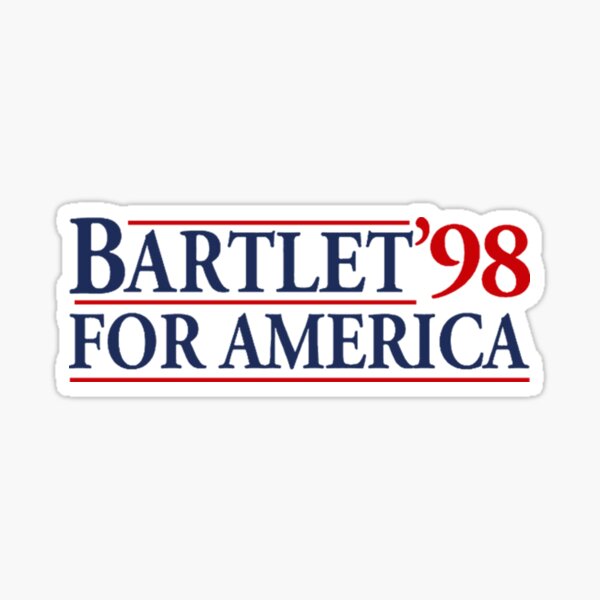 West Wing Bartlet For America 1998 Sticker