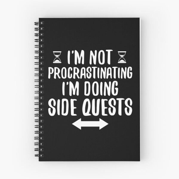 Item preview, I'm Not Procrastinating I'm Doing Side Quests designed and sold by Nemethadrian.