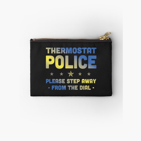 Item preview, Thermostat Police designed and sold by TechnoNationSho.