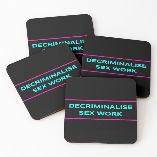 Item preview, Decriminalise Sex Work - Pro Sex Work designed and sold by Picket Club.