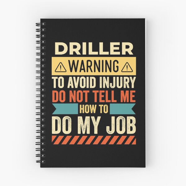 Item preview, Driller Warning designed and sold by wittyshop.