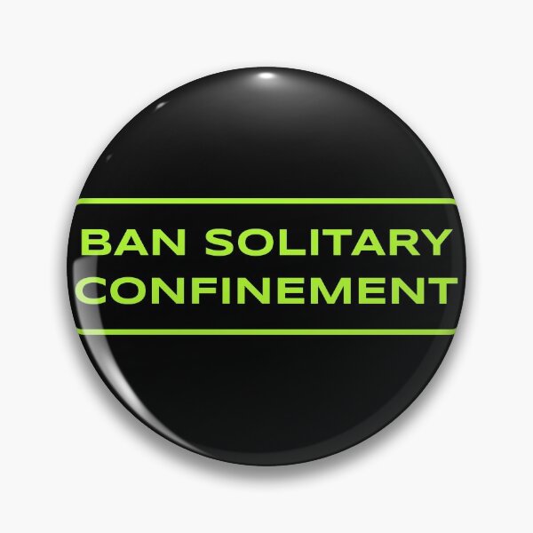 Item preview, Ban Solitary Confinement designed and sold by Picket Club.