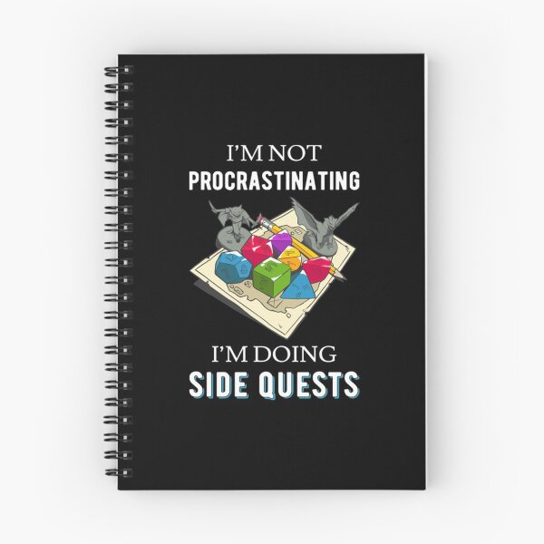 Item preview, I'm Not Procrastinating I'm Doing Side Quests IV designed and sold by Nemethadrian.