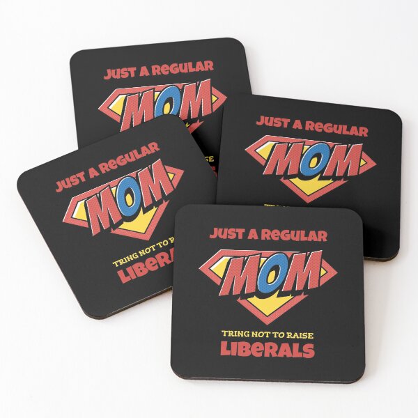 Item preview, Just a regular mom trying not to raise liberals designed and sold by SweetbeStore.