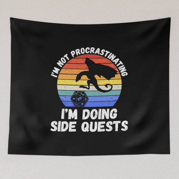 Item preview, I'm Not Procrastinating I'm Doing Side Quests II designed and sold by Nemethadrian.