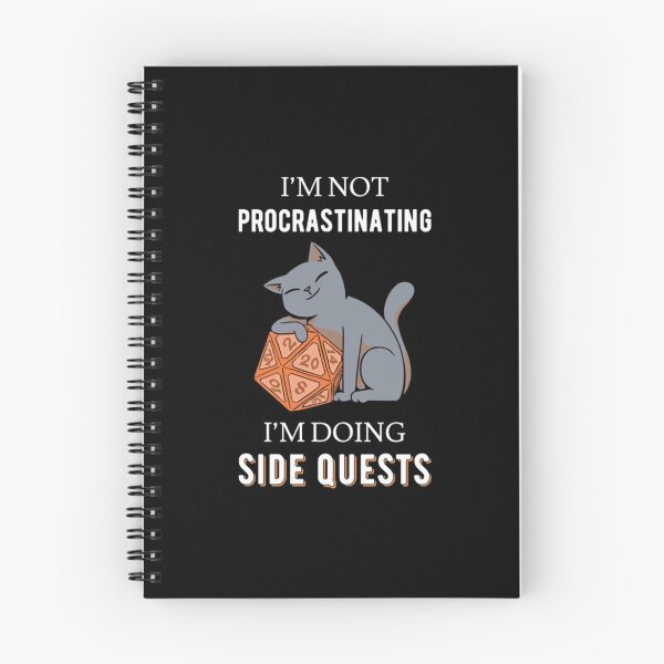 Item preview, I'm Not Procrastinating I'm Doing Side Quests III designed and sold by Nemethadrian.