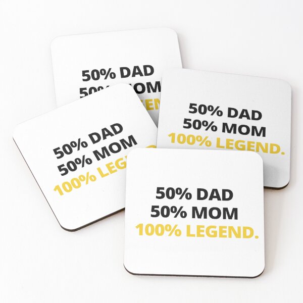 Item preview, 50 Percent Dad 50 Percent Mom 100 Percent Legend designed and sold by itsokaybyme.