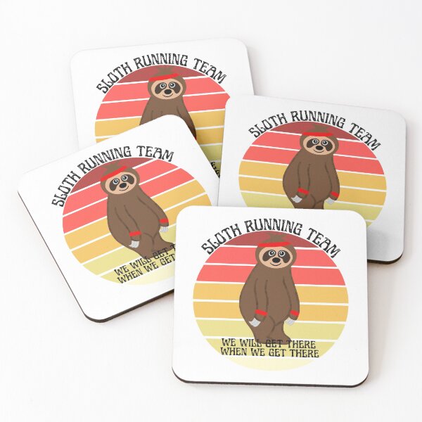 Item preview, Sloth Running Team We Will Get There When we Get There designed and sold by Orchyd.