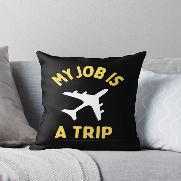 Item preview, My Job Is A Trip - Job and trip lovers designed and sold by chetan786.