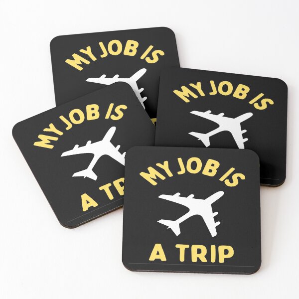 Item preview, My Job Is A Trip - Job and trip lovers designed and sold by chetan786.