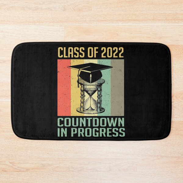Item preview, Funny Senior First Day Class Of 2022 Countdown Graduate designed and sold by elisamarez97.