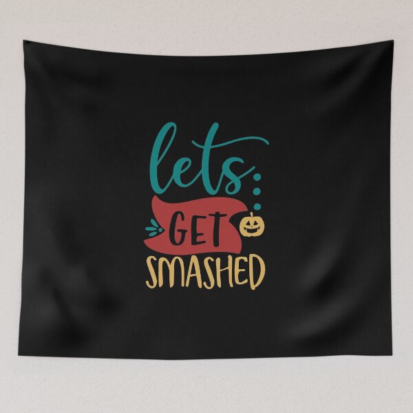Item preview, Lets Get Smashed designed and sold by Gevover.