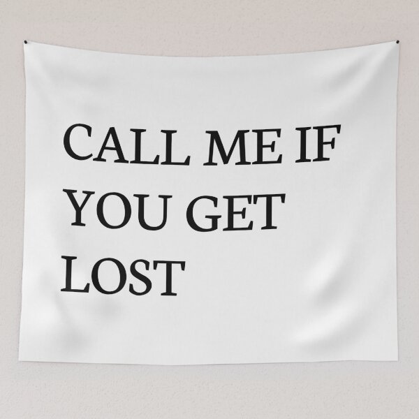 Item preview, Call Me If You Get Lost designed and sold by Santus.