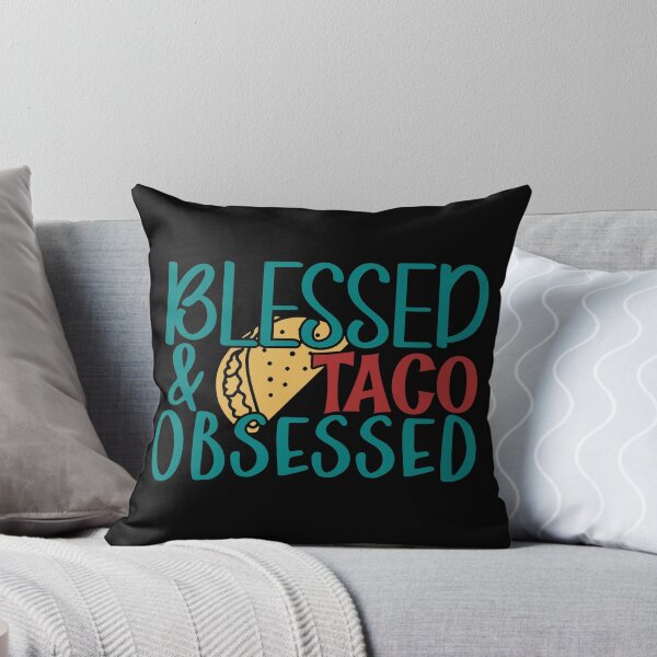 Item preview, Blessed & Taco Obsessed designed and sold by Gevover.