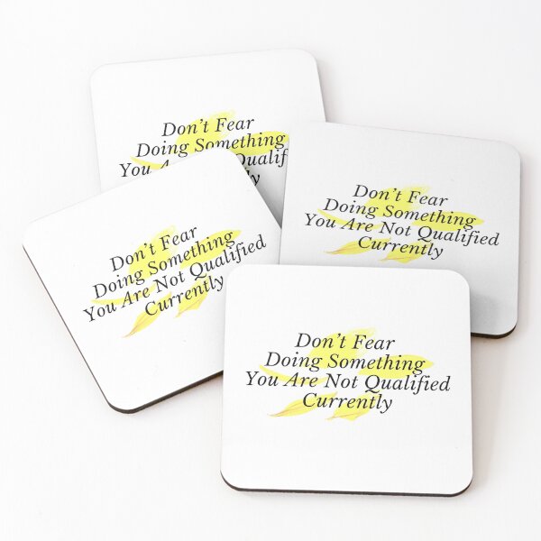 Item preview, Don't Fear Doing Something You Are Not Qualified Currently designed and sold by minynature.