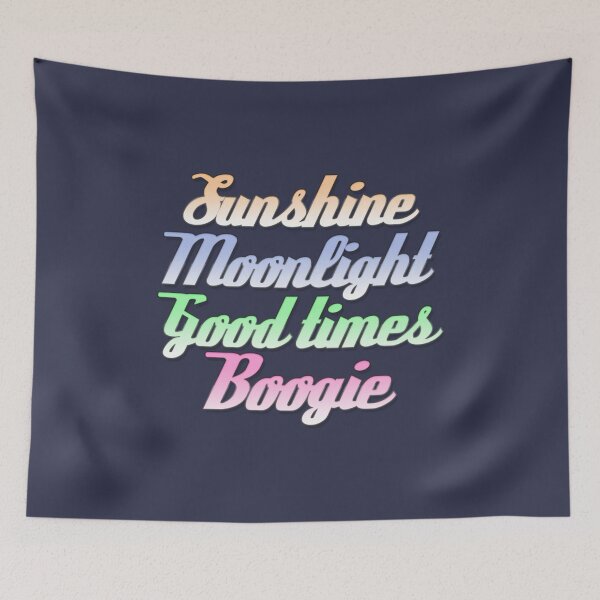 Artikelvorschau, Sunshine Moonlight Good Times Boogie entworfen und verkauft von ninoflores.