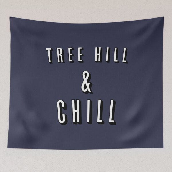 Item preview, TREE HILL AND CHILL  ONE TREE HILL designed and sold by ninoflores.